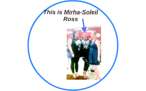 Mirha-Soleil Ross