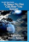 In Space No One Can Hear You Scream