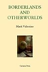 Borderlands and Otherworlds