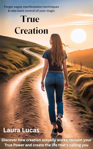 True Creation - Forget vague manifestation techniques and take back control of your magic.
