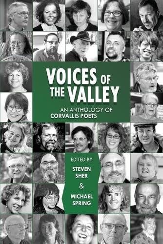 Voices of the Valley - An Anthology of Corvallis Poets