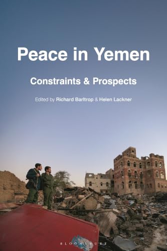 Peace in Yemen - Constraints and Prospects