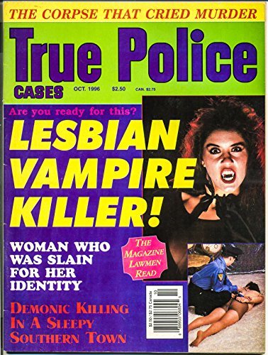 True Police Cases October 1996