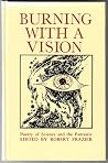 Burning With a Vision - Poetry of Science and the Fantastic