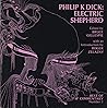 Philip K. Dick, electric shepherd