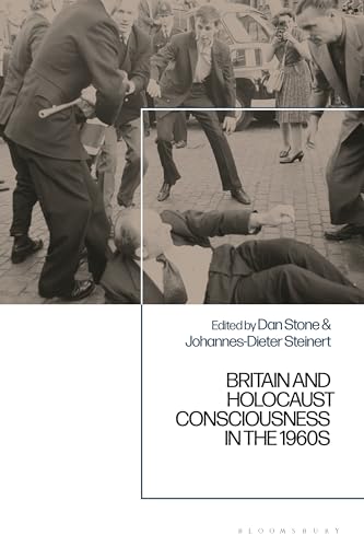 Britain and Holocaust Consciousness in the 1960s